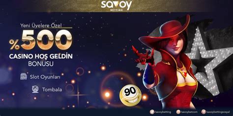 Savoy Casino Hoş Geldin Bonusu